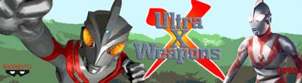 Ultra X Weapons